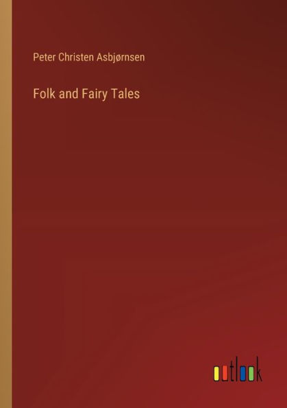 Folk and Fairy Tales