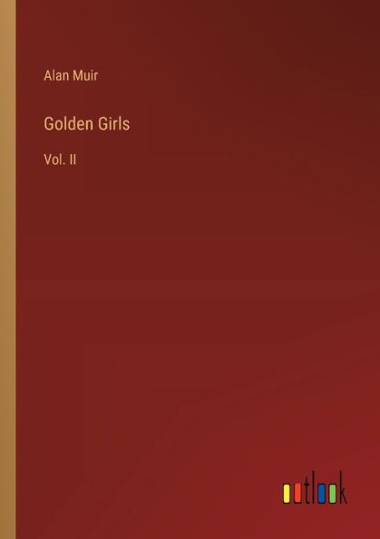 Golden Girls: Vol. II