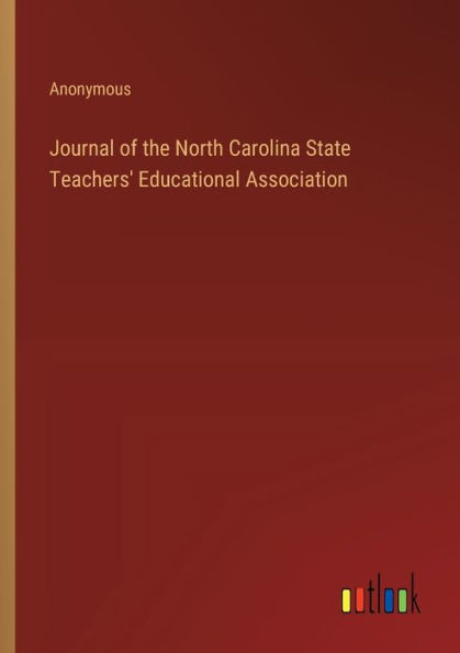 Journal of the North Carolina State Teachers' Educational Association
