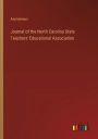 Journal of the North Carolina State Teachers' Educational Association
