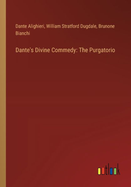 Dante's Divine Commedy: The Purgatorio