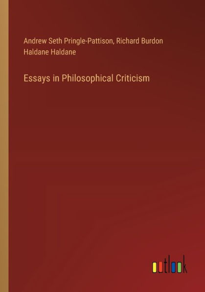 Essays Philosophical Criticism