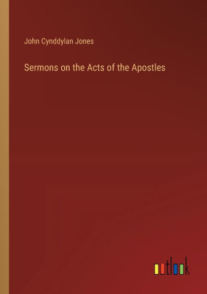 Sermons on the Acts of Apostles