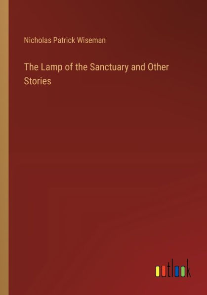 the Lamp of Sanctuary and Other Stories