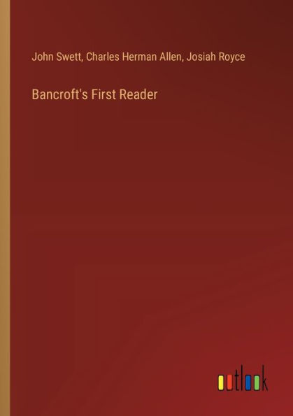 Bancroft's First Reader
