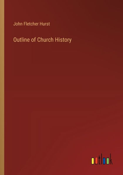 Outline of Church History