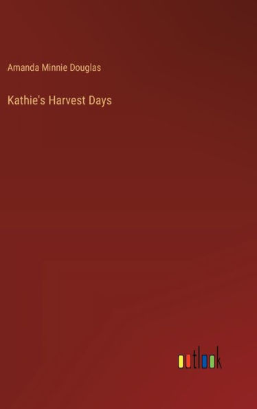 Kathie's Harvest Days