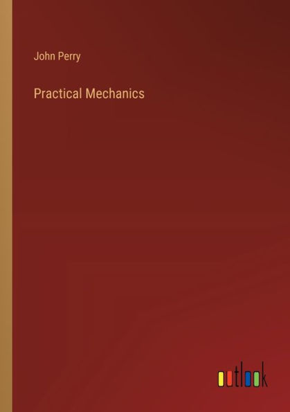 Practical Mechanics