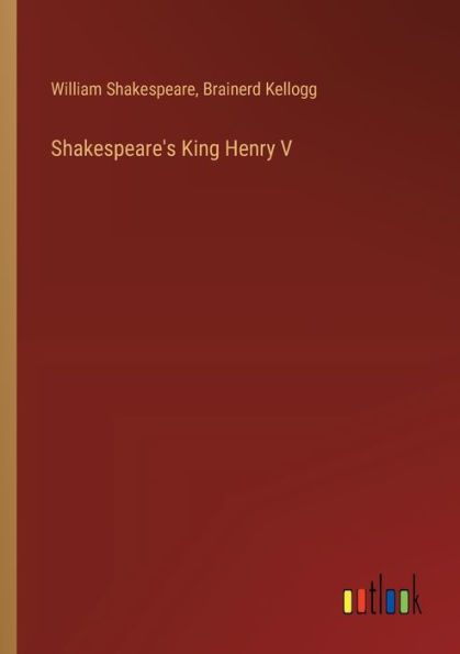 Shakespeare's King Henry V