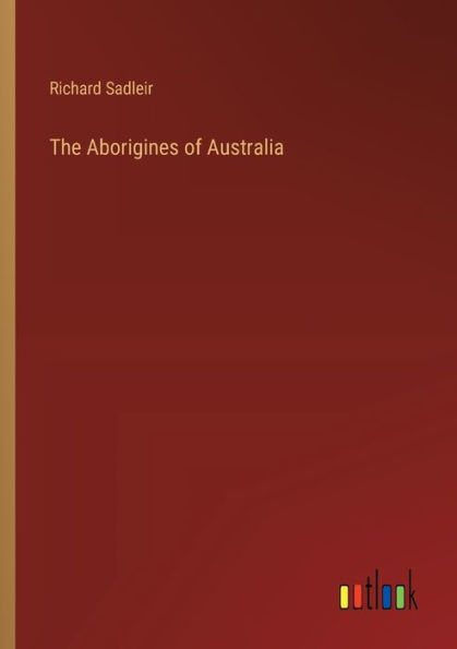 The Aborigines of Australia