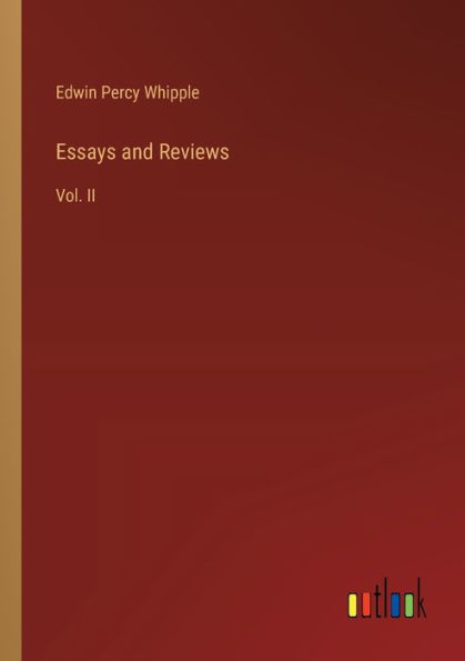 Essays and Reviews: Vol. II