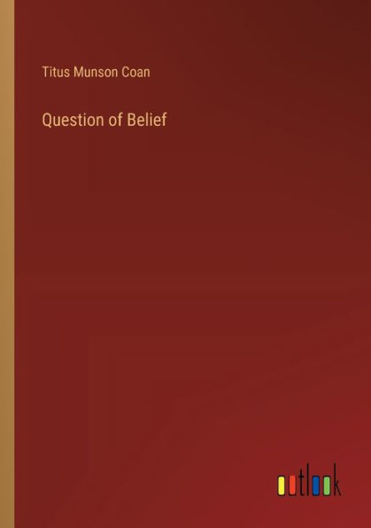 Question of Belief