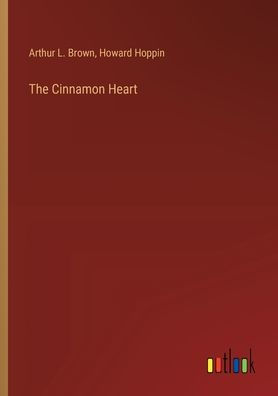 The Cinnamon Heart