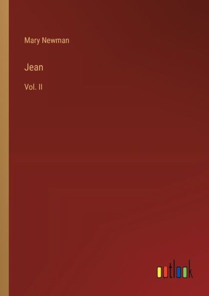 Jean: Vol. II