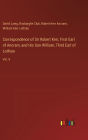 Correspondence of Sir Robert Kerr, First Earl of Ancram, and His Son William, Third Earl of Lothian: Vol. II
