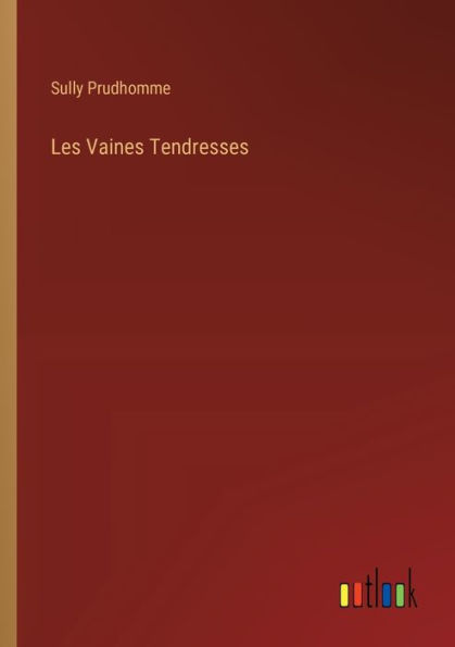 Les Vaines Tendresses