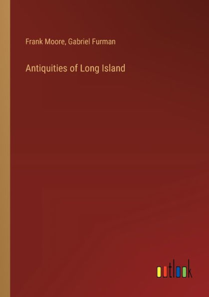 Antiquities of Long Island