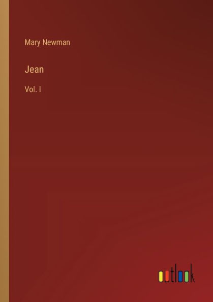 Jean: Vol. I