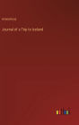 Journal of a Trip to Iceland