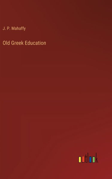 Old Greek Education