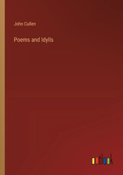 Poems and Idylls