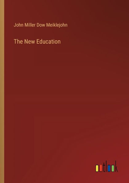 The New Education