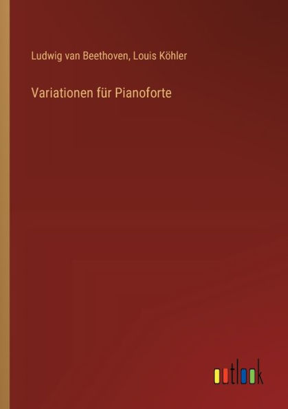 Variationen fï¿½r Pianoforte