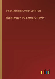 Shakespeare's The Comedy of Errors