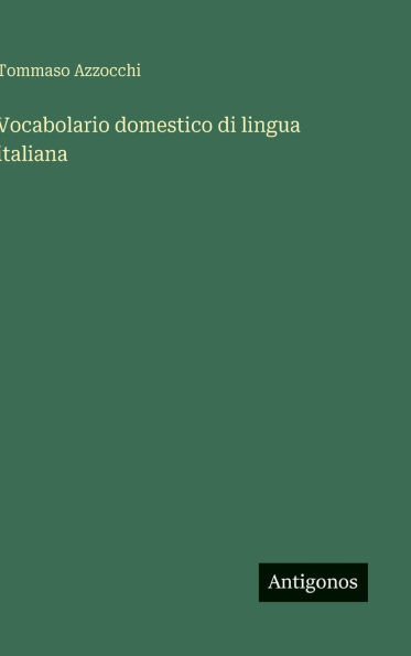 Vocabolario domestico di lingua italiana