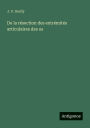 De la rï¿½section des extrï¿½mitï¿½s articulaires des os