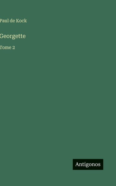 Georgette: Tome 2