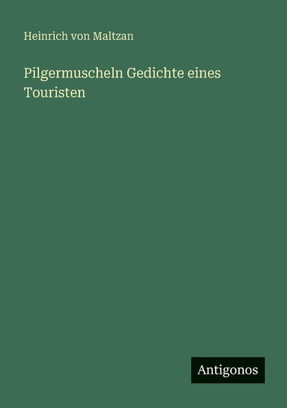 Pilgermuscheln Gedichte eines Touristen