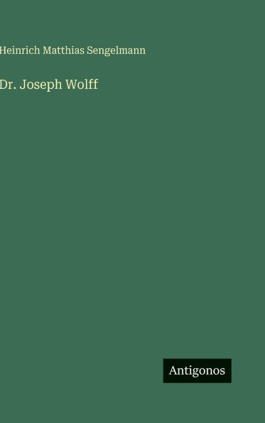 Dr. Joseph Wolff
