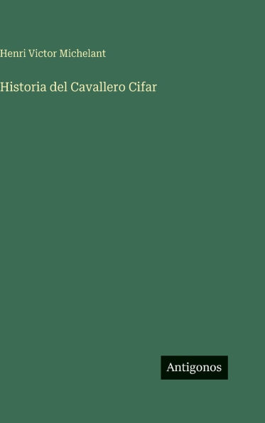 Historia del Cavallero Cifar
