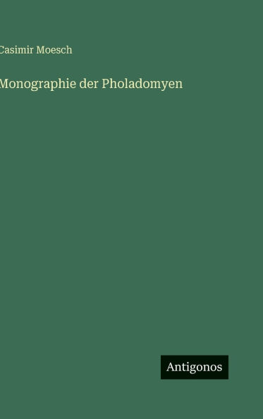 Monographie der Pholadomyen