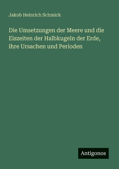 die Umsetzungen der Meere und Eiszeiten Halbkugeln Erde, ihre Ursachen Perioden