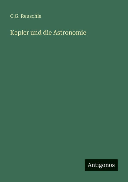 Kepler und die Astronomie