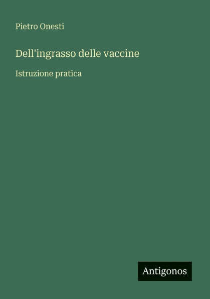 Dell'ingrasso delle vaccine: Istruzione pratica