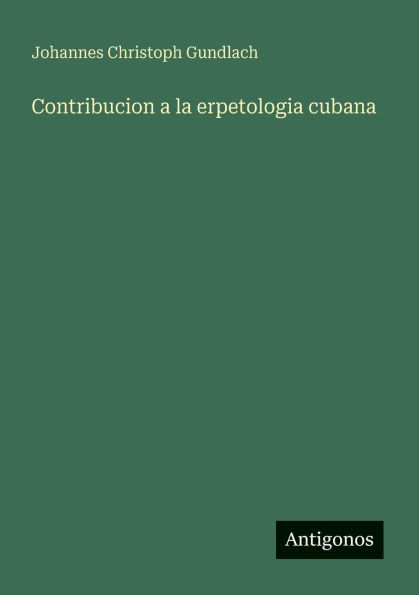 Contribucion a la erpetologia cubana