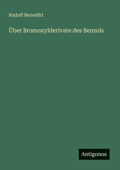 ï¿½ber Bromoxylderivate des Benzols