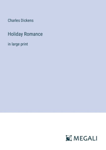 Holiday Romance: large print