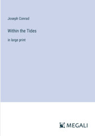 Within the Tides: in large print