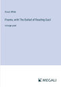 Poems, with The Ballad of Reading Gaol: in large print