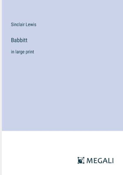 Babbitt: in large print