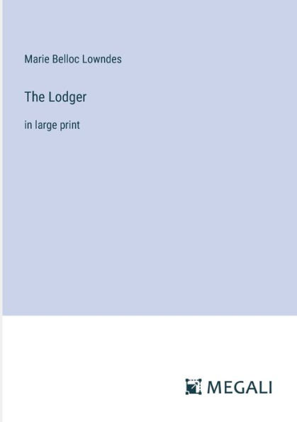 The Lodger: large print