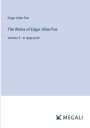 The Works of Edgar Allan Poe: Volume 5 - in large print