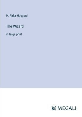 The Wizard: in large print