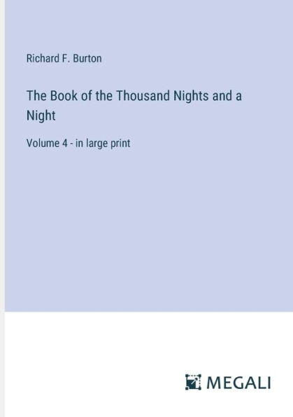 the Book of Thousand Nights and a Night: Volume