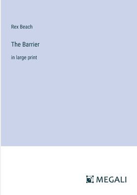 The Barrier: large print