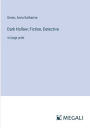 Dark Hollow; Fiction, Detective: in large print